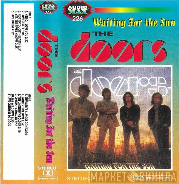  The Doors  - Waiting For The Sun