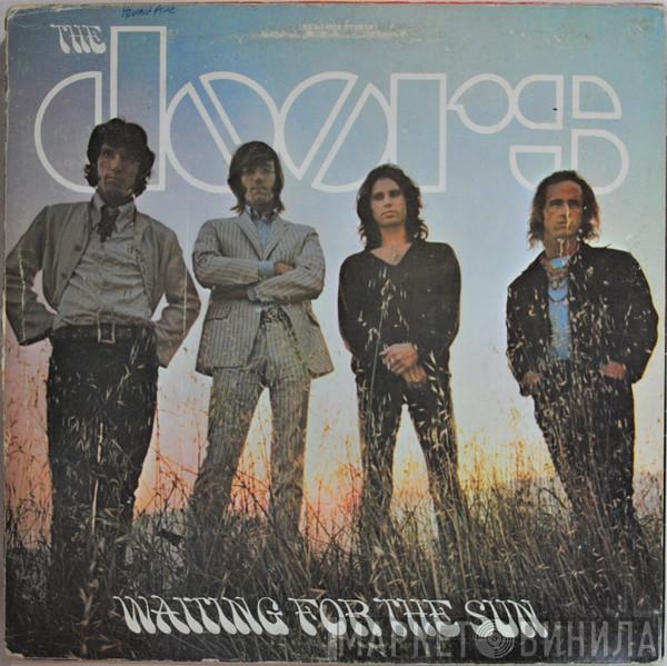  The Doors  - Waiting For The Sun