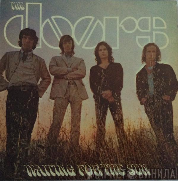  The Doors  - Waiting For The Sun