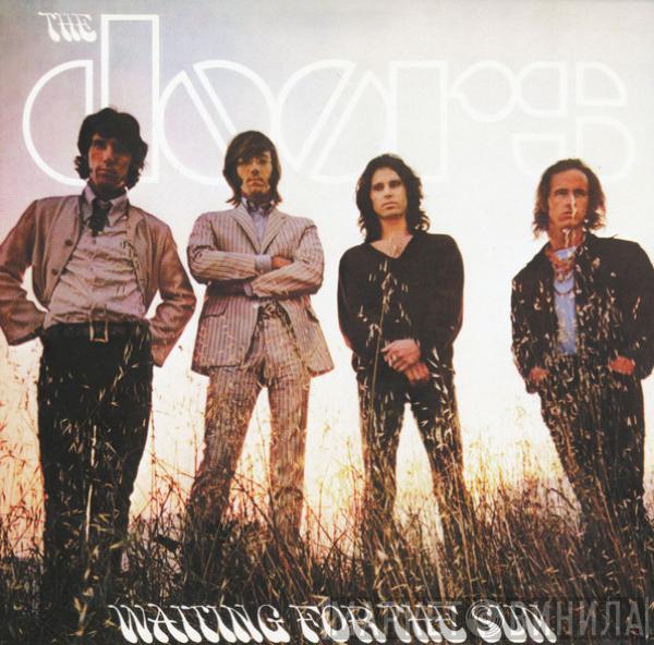  The Doors  - Waiting For The Sun