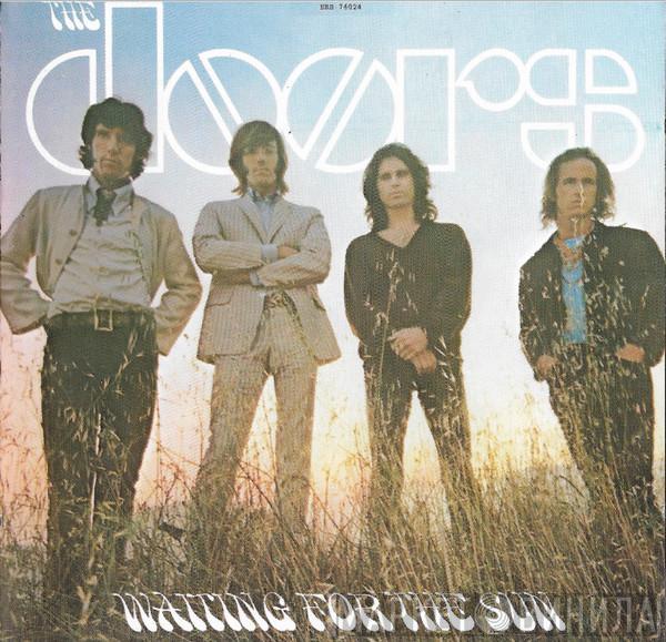  The Doors  - Waiting For The Sun