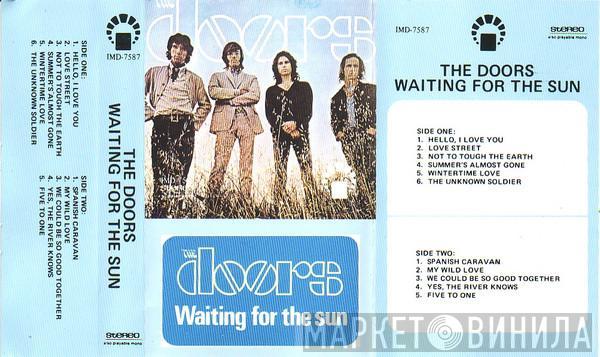  The Doors  - Waiting For The Sun