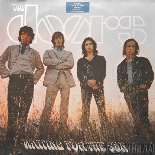  The Doors  - Waiting For The Sun