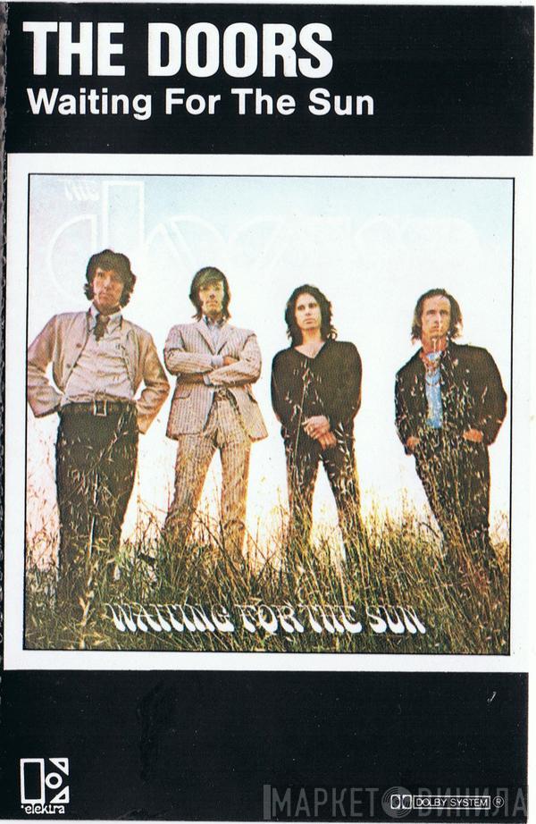  The Doors  - Waiting For The Sun