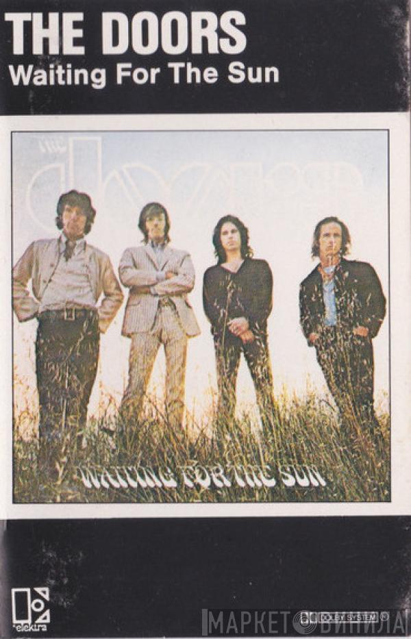  The Doors  - Waiting For The Sun