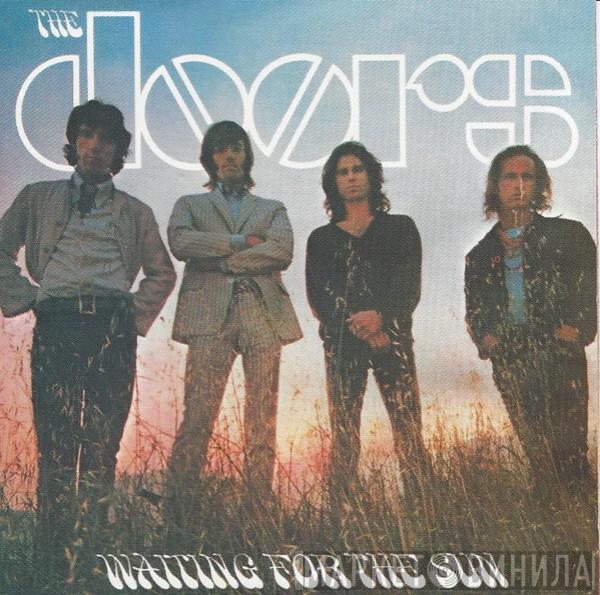  The Doors  - Waiting For The Sun
