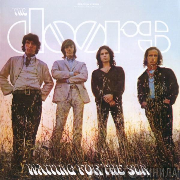 The Doors  - Waiting For The Sun