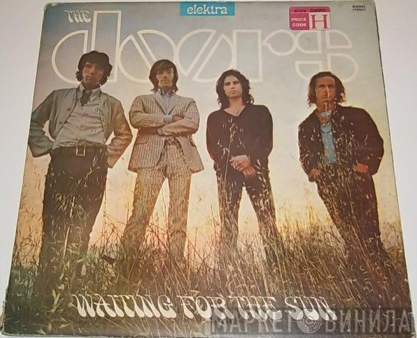  The Doors  - Waiting For The Sun