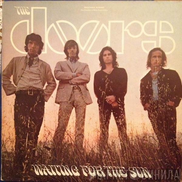  The Doors  - Waiting For The Sun