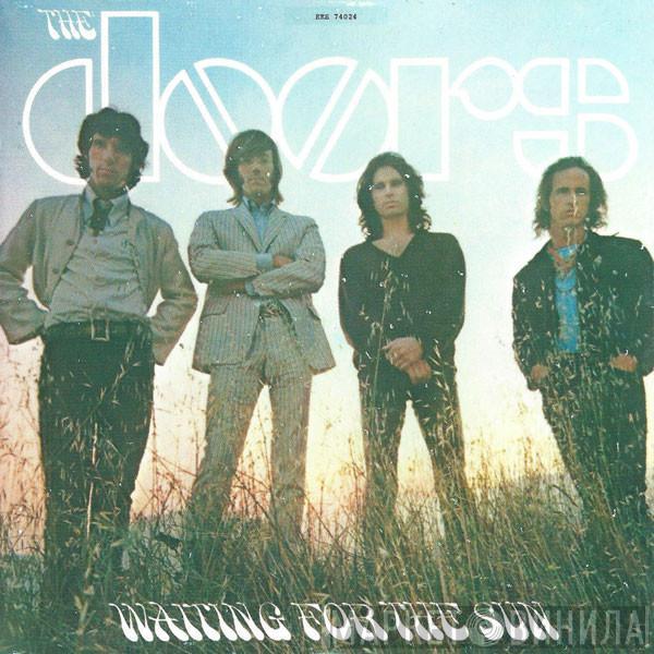  The Doors  - Waiting For The Sun