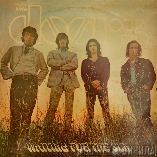  The Doors  - Waiting For The Sun