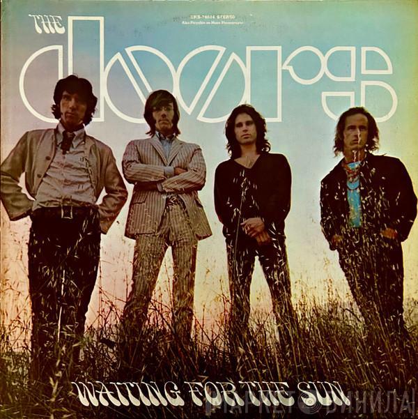  The Doors  - Waiting For The Sun