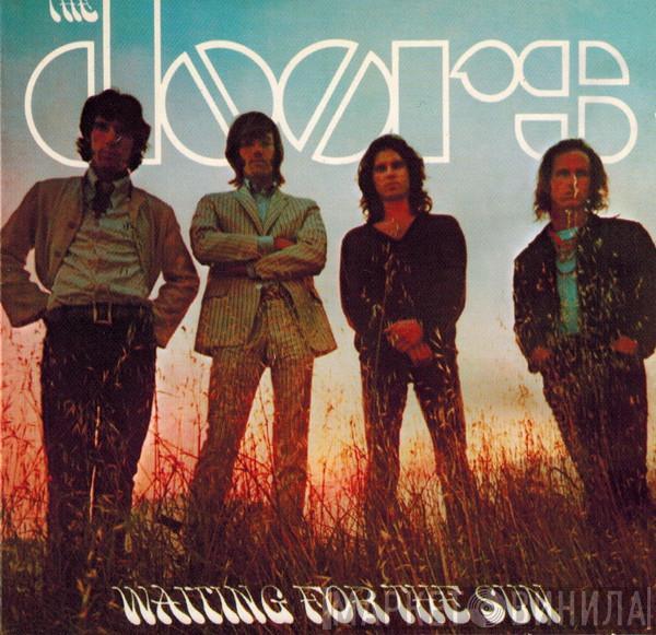  The Doors  - Waiting For The Sun