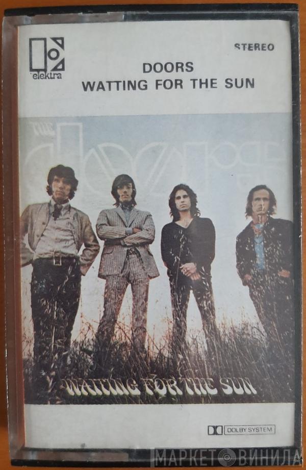  The Doors  - Waiting For The Sun
