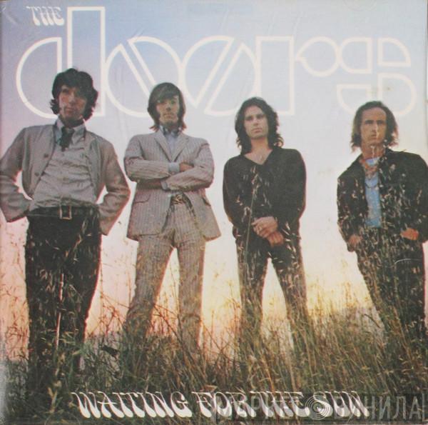  The Doors  - Waiting For The Sun