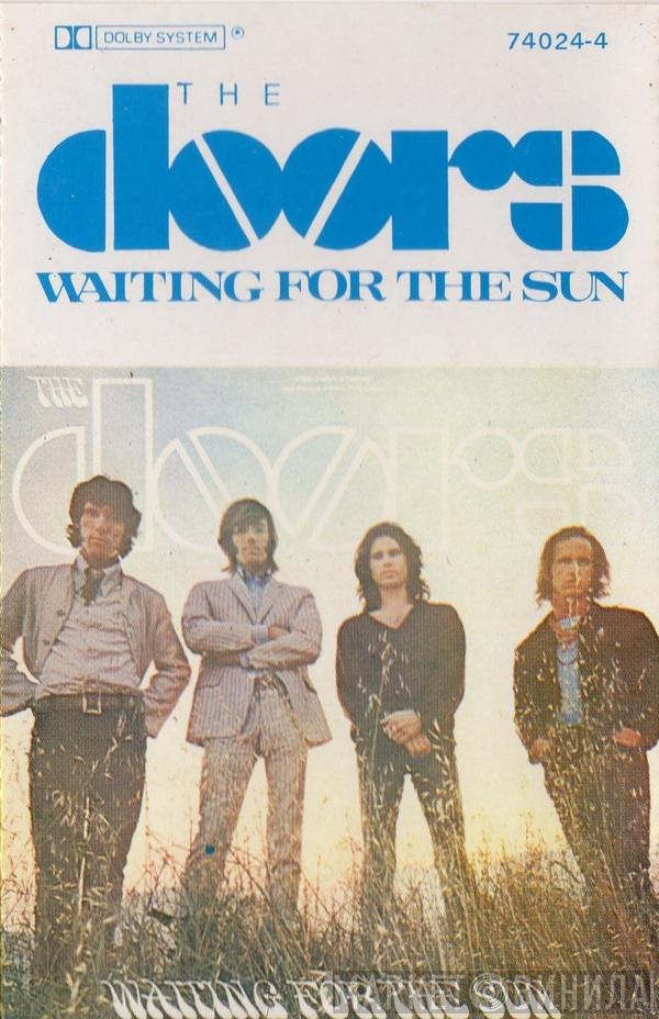  The Doors  - Waiting For The Sun