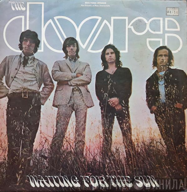  The Doors  - Waiting For The Sun
