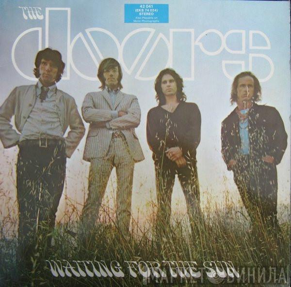  The Doors  - Waiting For The Sun