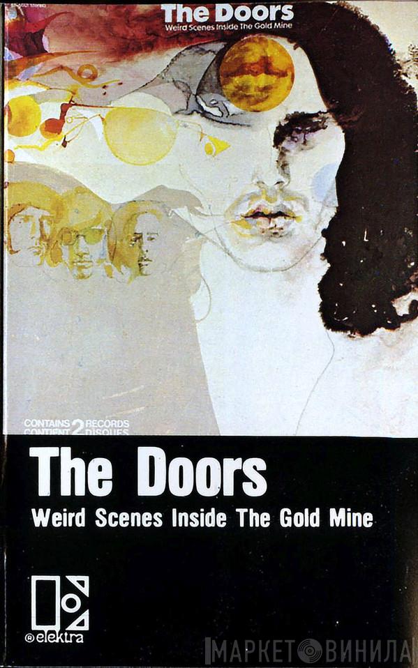  The Doors  - Weird Scenes Inside The Gold Mine