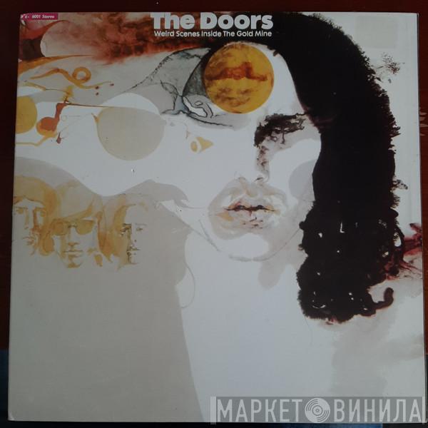  The Doors  - Weird Scenes Inside The Gold Mine