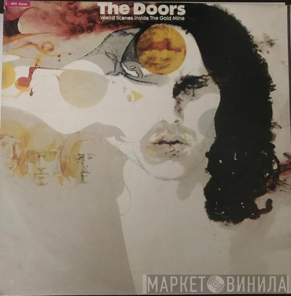  The Doors  - Weird Scenes Inside The Gold Mine