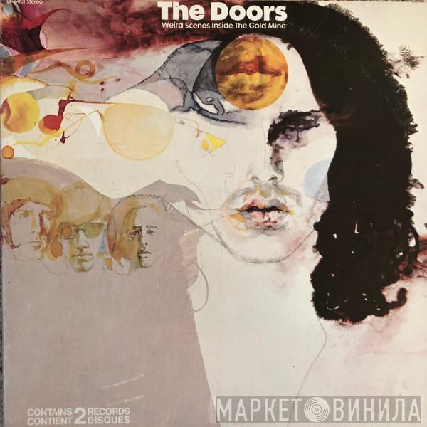  The Doors  - Weird Scenes Inside The Gold Mine