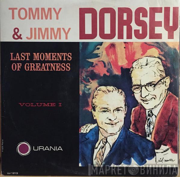  The Dorsey Brothers  - Last Moments Of Greatness, Volume 1