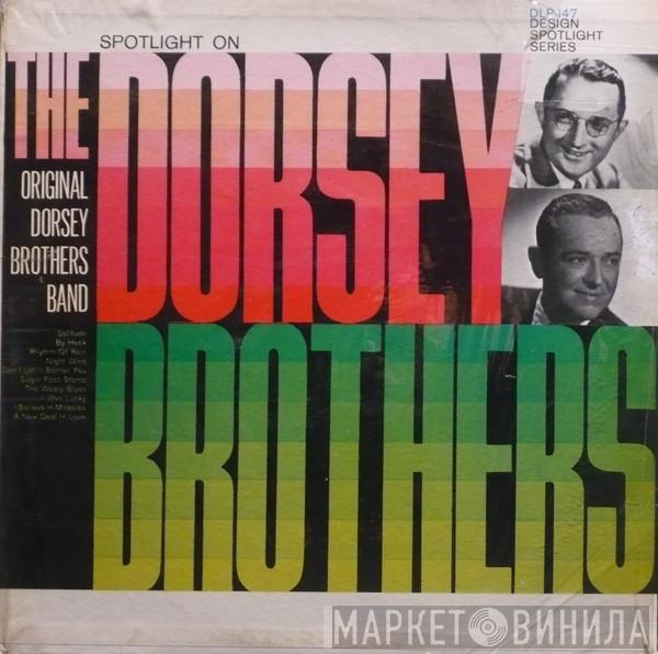  The Dorsey Brothers  - Spotlight On The Dorsey Brothers