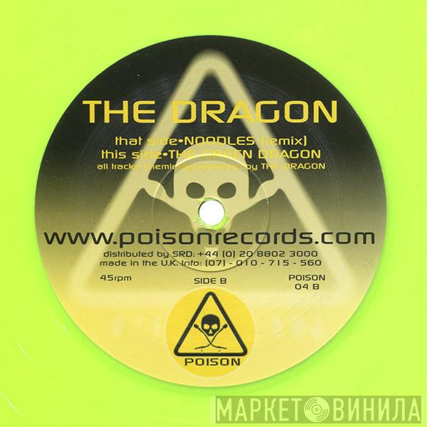 The Dragon - Noodles (Remix) / The Green Dragon