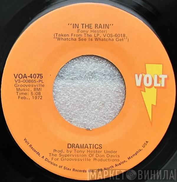  The Dramatics  - In The Rain / (Gimme Some) Good Soul Music