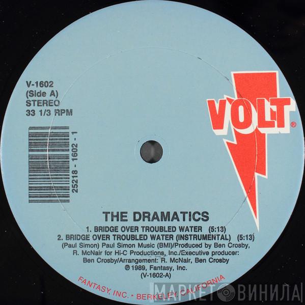 The Dramatics - Bridge Over Troubled Water / Please Say You'll Be Mine