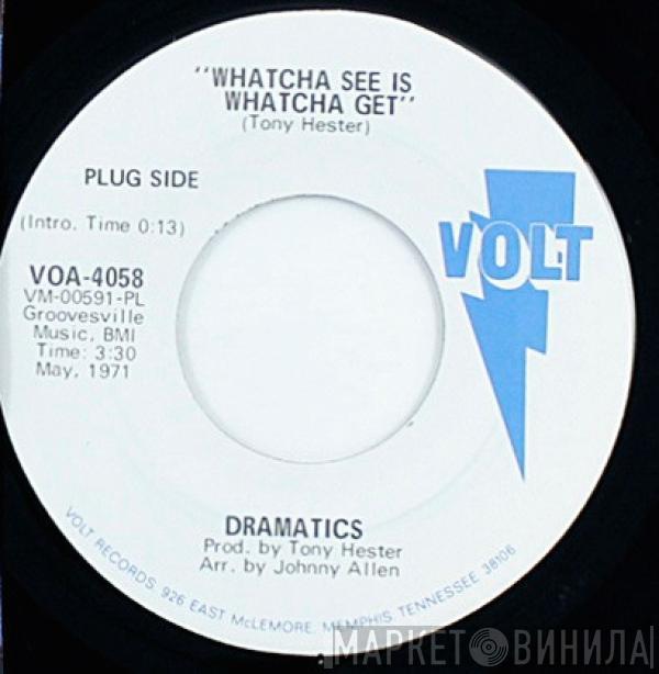 The Dramatics - Whatcha See Is Whatcha Get