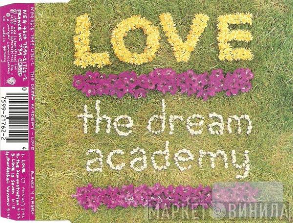  The Dream Academy  - Love