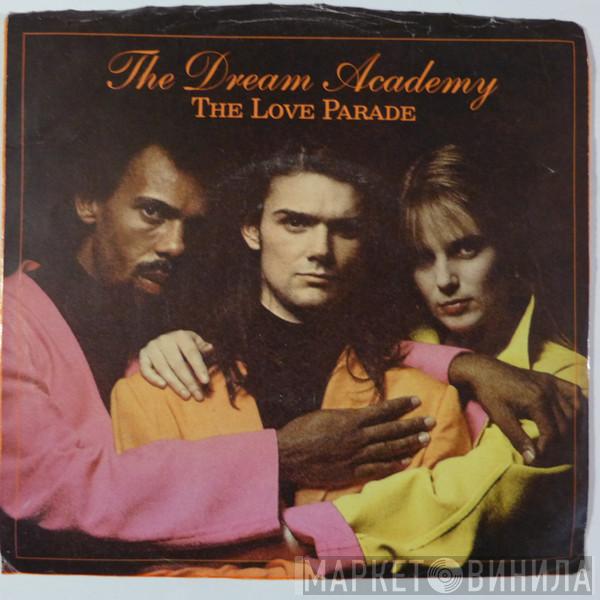  The Dream Academy  - The Love Parade