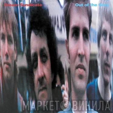 The Dream Syndicate - Out Of The Grey