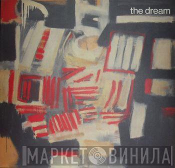 The Dream  - The Dream