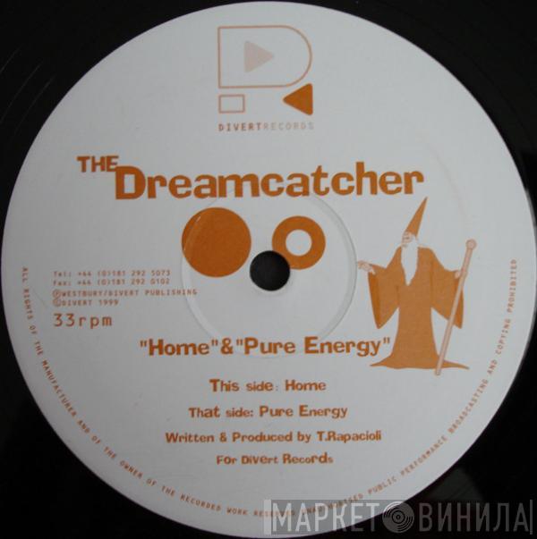 The Dreamcatcher - Home / Pure Energy