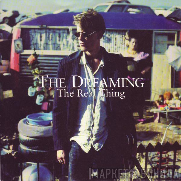 The Dreaming  - The Real Thing