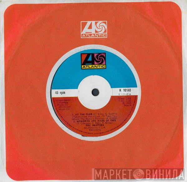  The Drifters  - At The Club / Memories Are Made Of This / Saturday Night At The Movies