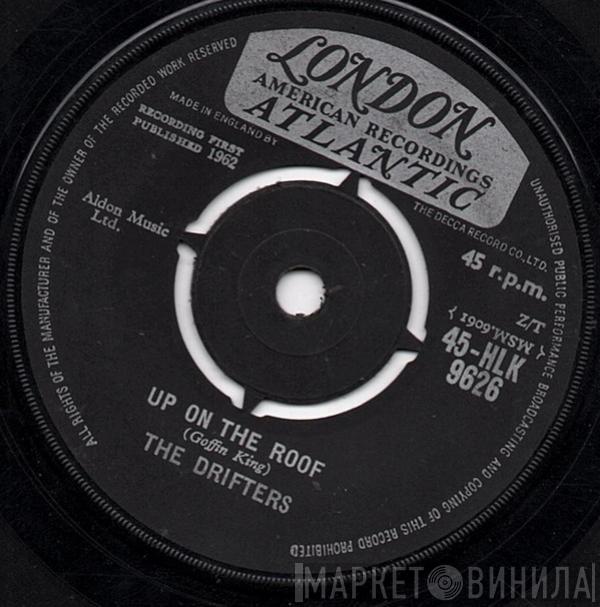  The Drifters  - Up On The Roof / Another Night With The Boys