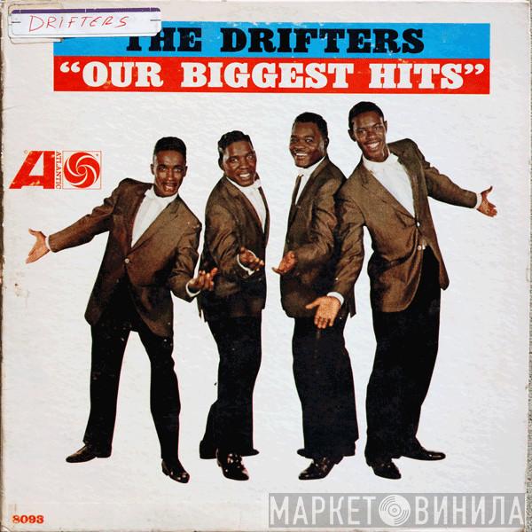  The Drifters  - Our Biggest Hits