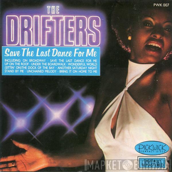 The Drifters - Save The Last Dance For Me