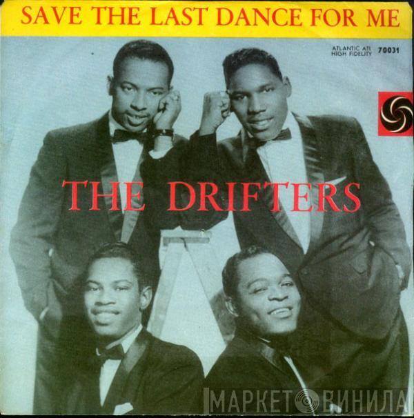  The Drifters  - Save The Last Dance For Me
