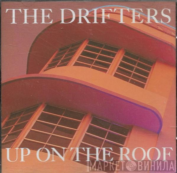 The Drifters - Up On The Roof