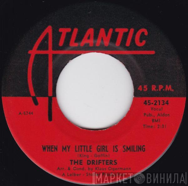  The Drifters  - When My Little Girl Is Smiling