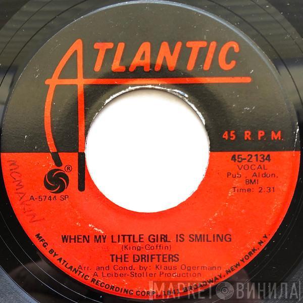  The Drifters  - When My Little Girl Is Smiling