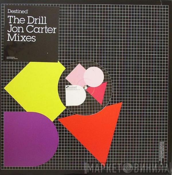 The Drill  - The Drill (Jon Carter Mixes)