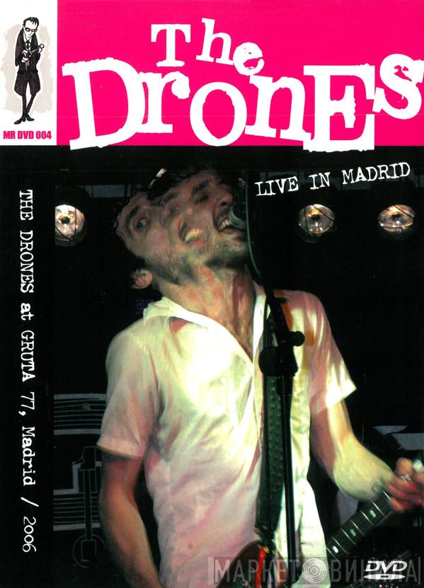 The Drones  - Live In Madrid