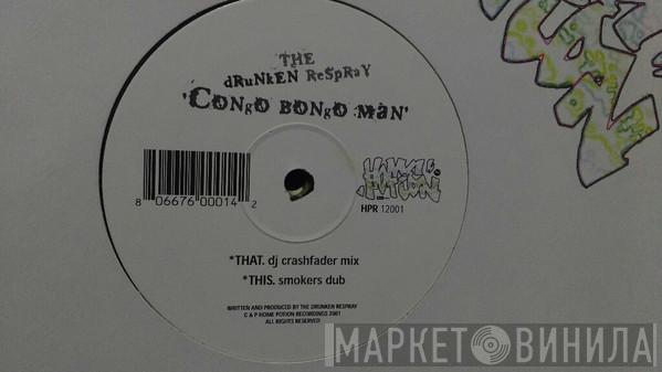 The Drunken Respray - Congo Bongo Man