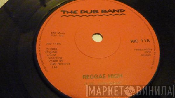 The Dub Band - Reggae High
